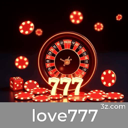 Acesso Seguro e Rápido no love777 para Brasileiros