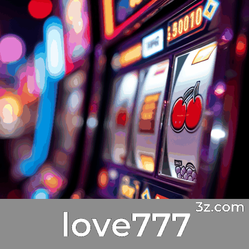 Love777: Seu Cassino Online Seguro e Rápido